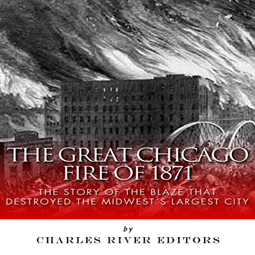 Cover of The Great Chicago Fire of 1871
