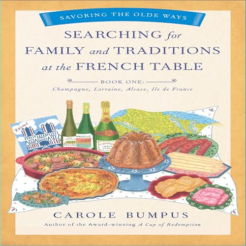 Cover of Searching for Family and Traditions at the French Table