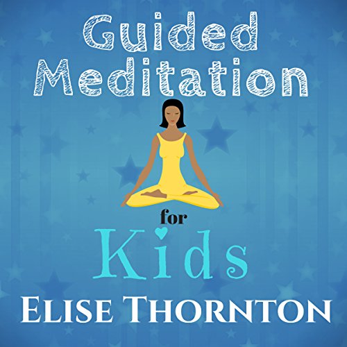 Cover of Guided Meditation for Kids