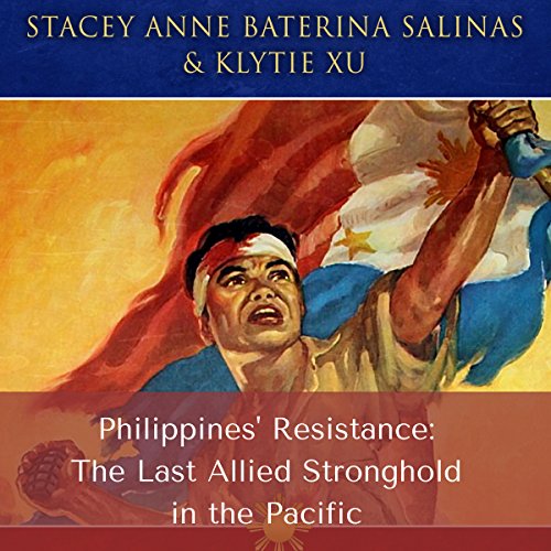 Cover of Philippines' Resistance: The Last Allied Stronghold in the Pacific