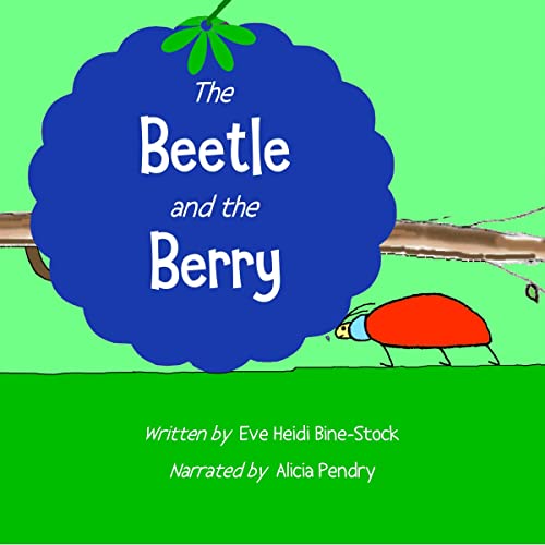 Cover of The Beetle and the Berry