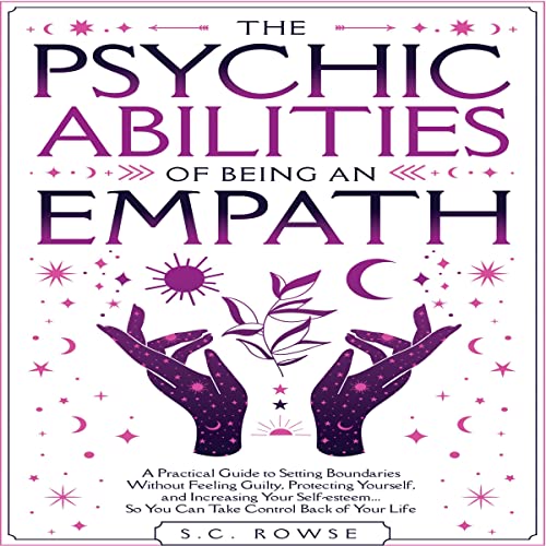 Cover of The Psychic Abilities of Being an Empath