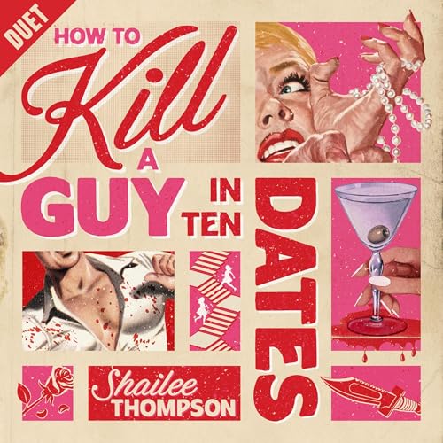 Cover of How to Kill a Guy in Ten Dates