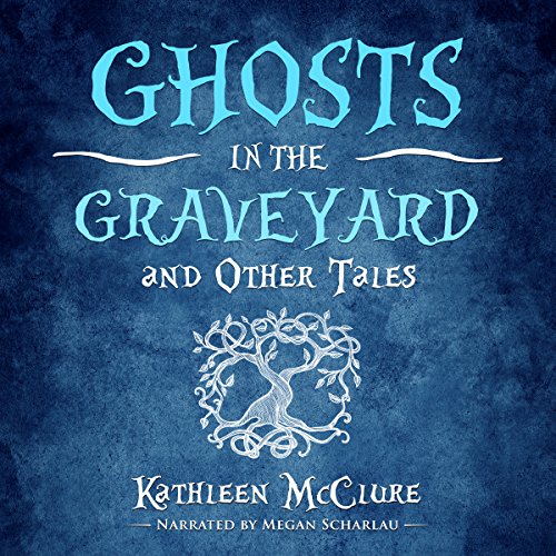 Cover of Ghosts in the Graveyard