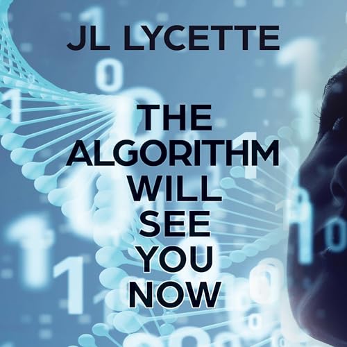 Cover of The Algorithm Will See You Now