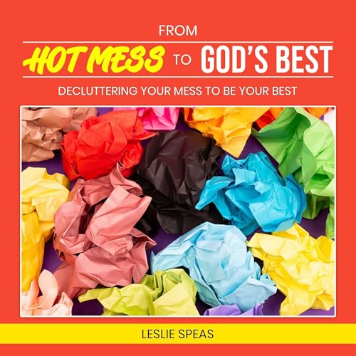 Cover of From Hot Mess to God's Best