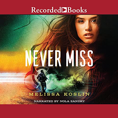 Cover of Never Miss