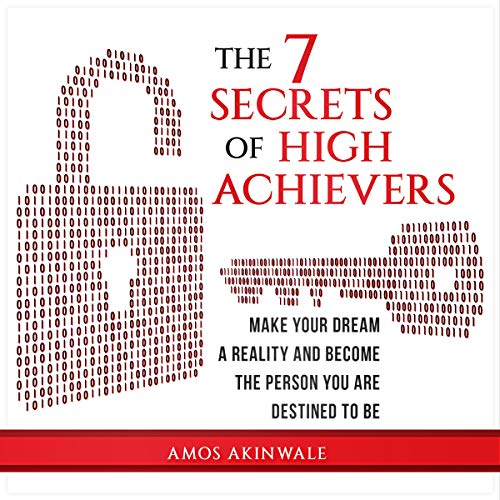 Cover of The 7 Secrets of High Achievers