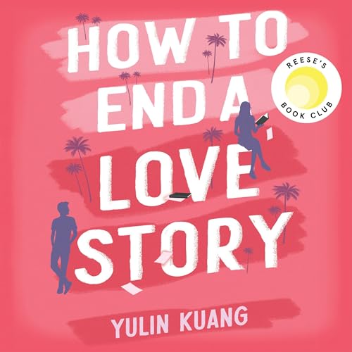 Cover of How to End a Love Story
