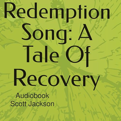 Cover of Redemption Song: A Tale Of Recovery