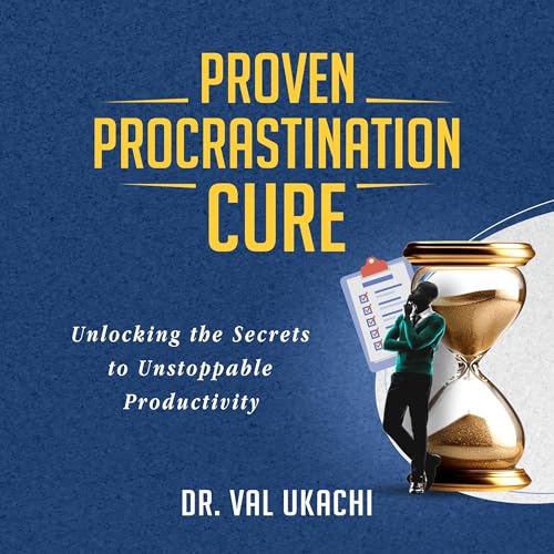 Cover of Proven Procrastination Cure