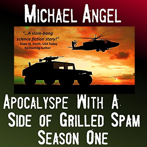 Cover of Apocalypse with a Side of Grilled Spam