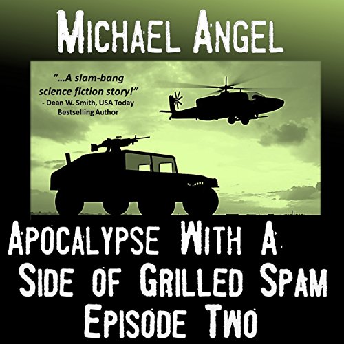 Cover of Apocalypse with a Side of Grilled Spam