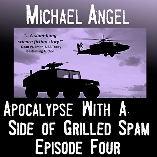 Cover of Apocalypse with a Side of Grilled Spam