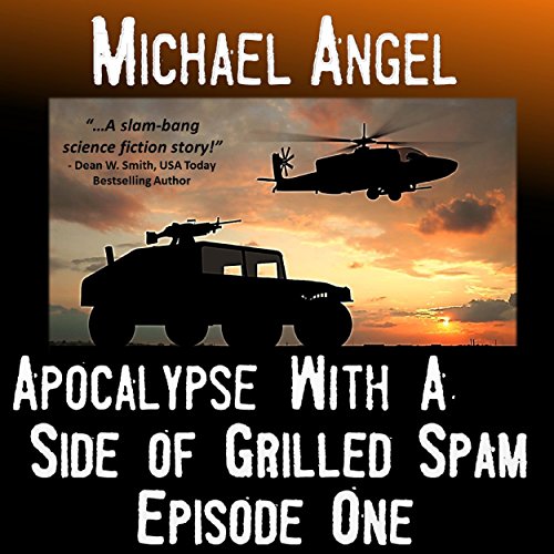 Cover of Apocalypse with a Side of Grilled Spam