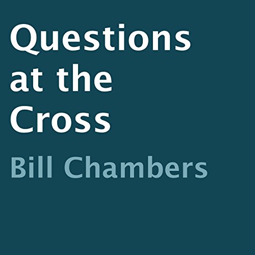Cover of Questions at the Cross