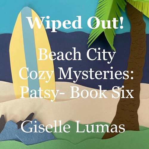 Cover of Wiped Out!