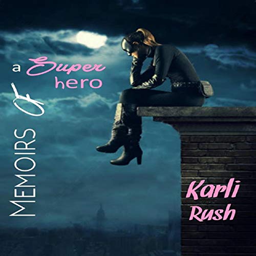 Cover of Memoirs of a Superhero