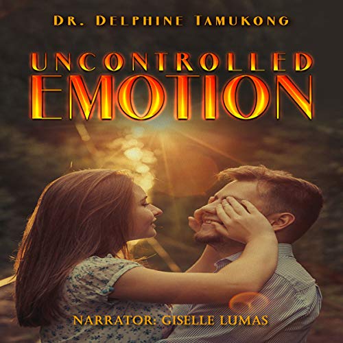 Cover of Uncontrolled Emotion