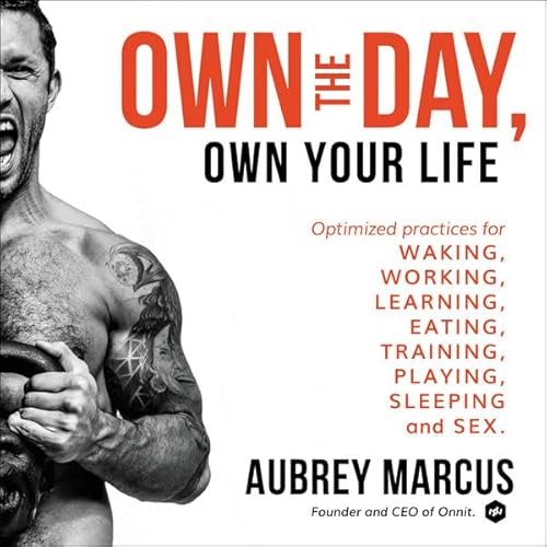 Cover of Own the Day, Own Your Life