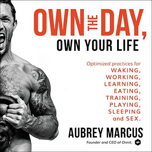 Cover of Own the Day, Own Your Life