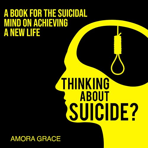 Cover of Thinking About Suicide?