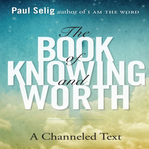 Cover of The Book of Knowing and Worth