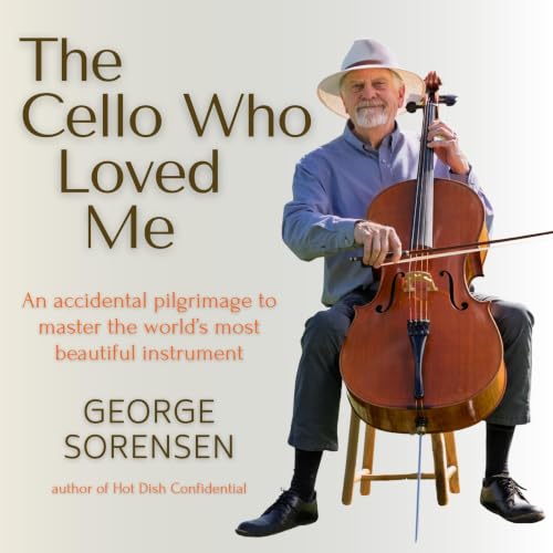 Cover of The Cello Who Loved Me