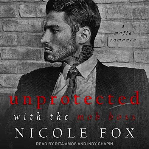 Cover of Unprotected with the Mob Boss