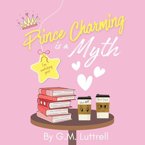 Cover of Prince Charming Is a Myth
