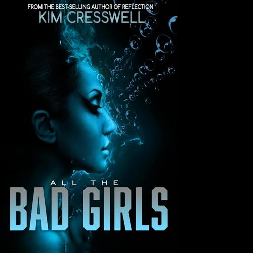 Cover of All the Bad Girls
