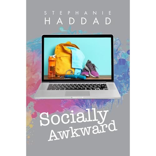 Cover of Socially Awkward: A Novel