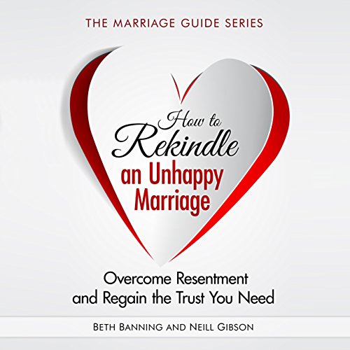 Cover of How to Rekindle an Unhappy Marriage