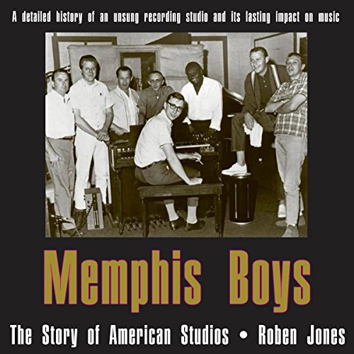 Cover of Memphis Boys: The Story of American Studios