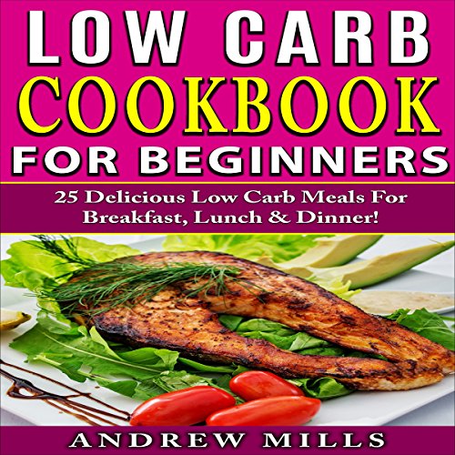 Cover of Low Carb Cookbook for Beginners