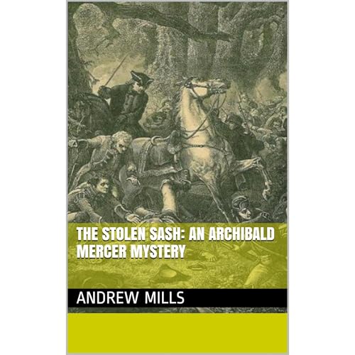 Cover of The Stolen Sash: An Archibald Mercer Mystery