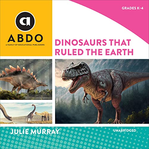 Cover of Dinosaurs That Ruled the Earth