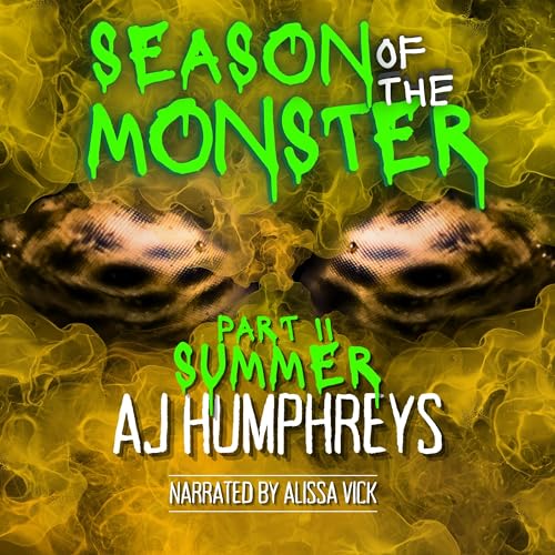 Cover of Season of the Monster: SUMMER