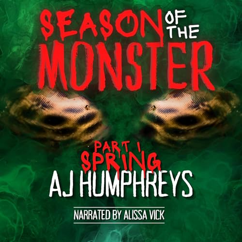 Cover of Season of the Monster: SPRING