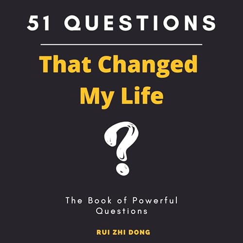 Cover of 51 Questions That Changed My Life