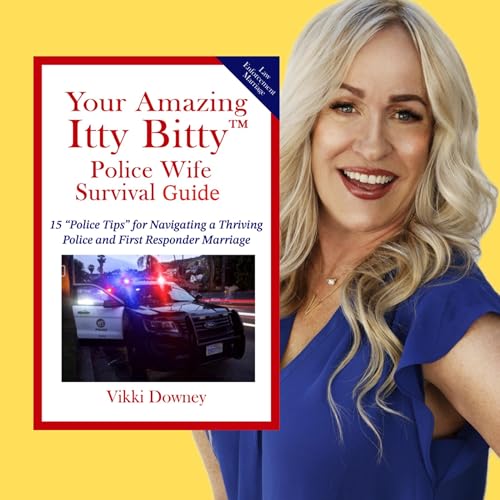 Cover of Your Amazing Itty Bitty™ Police Wife Survival Guide