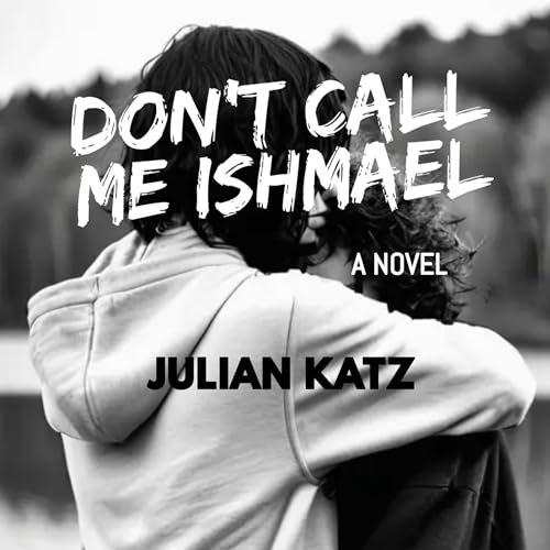 Cover of Don't Call Me Ishmael