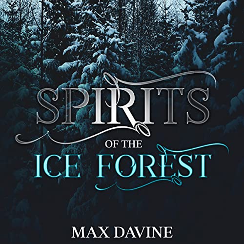 Cover of Spirits of the Ice Forest