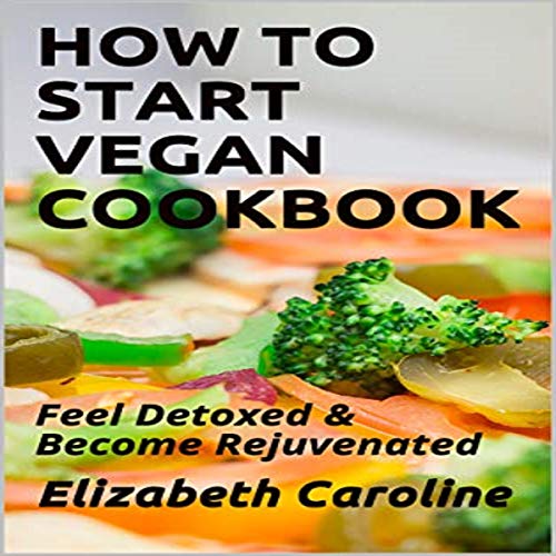 Cover of How to Start Vegan Cookbook