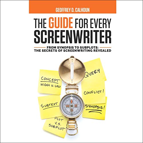 Cover of The Guide for Every Screenwriter