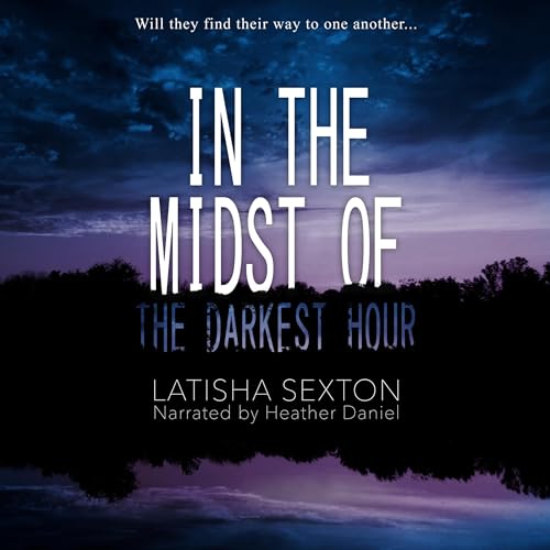 Cover of In the Midst of the Darkest Hour
