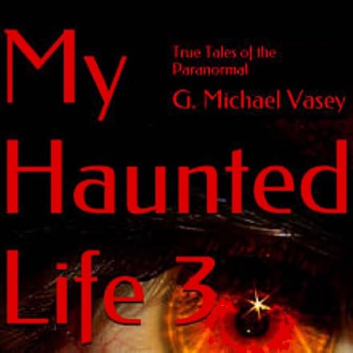 Cover of My Haunted Life 3