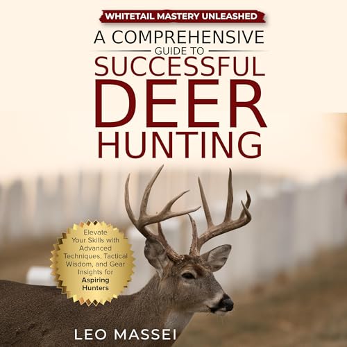 Cover of Whitetail Mastery Unleashed