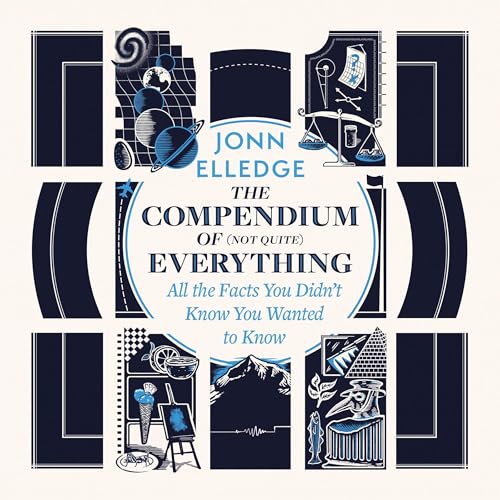 Cover of The Compendium of (Not Quite) Everything