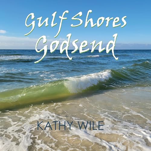 Cover of Gulf Shores Godsend